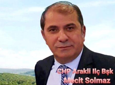 CHP Araklı İlçe Başkanı Mecit Solmaz'in Ramazan Ayı Mesajı