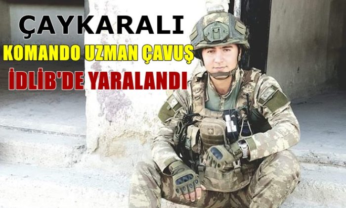 Trabzonlu Komando Uzman Çavuş Göksü Çakmak İdlib’de Yaralandı